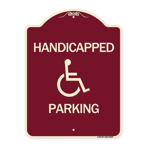 Designer Series Handicapped Parking, Burgundy Heavy-Gauge Aluminum Sign, 24" x 18", BU-1824-24629